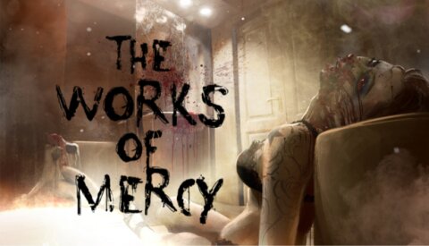 The Works of Mercy Free Download