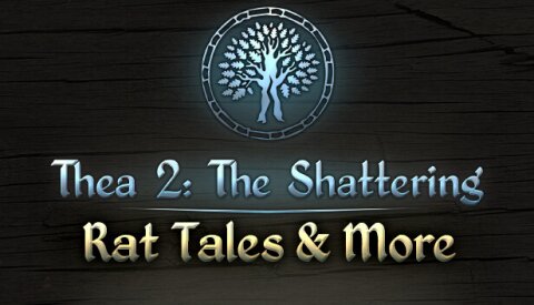 Thea 2: Rat Tales & More Free Download