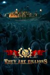 They Are Billions Free Download