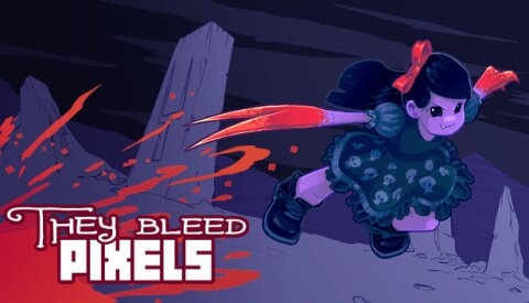 They Bleed Pixels Free Download