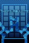 Thief's Roulette Free Download