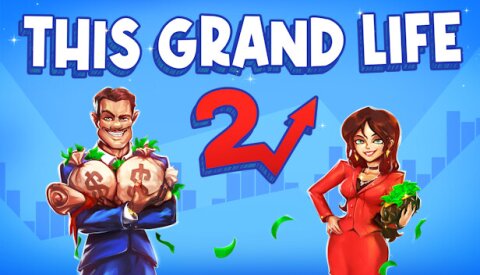 This Grand Life 2 Free Download