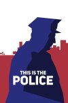 This Is the Police Free Download