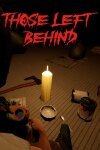 Those Left Behind Free Download