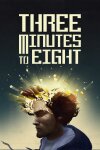 Three Minutes To Eight Free Download