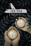 Tick Tock: A Tale for Two Free Download