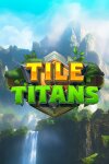 Tile Titans Free Download