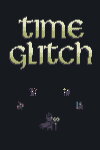 Time Glitch Free Download