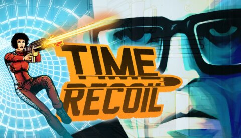 Time Recoil Free Download