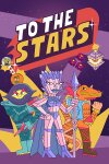 To the Stars Free Download