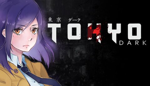 Tokyo Dark Free Download