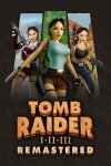 Tomb Raider I-III Remastered Starring Lara Croft Free Download