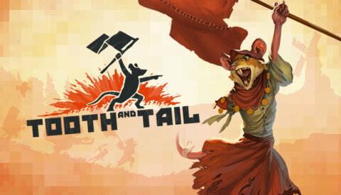 Tooth and Tail Free Download