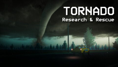Tornado: Research and Rescue Free Download