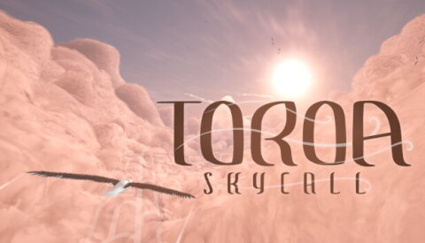 Toroa: Skycall Free Download