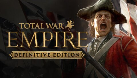 Total War: EMPIRE – Definitive Edition Free Download