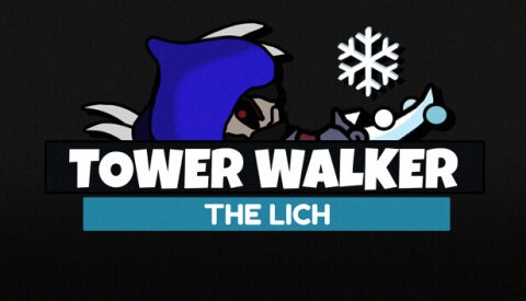 Tower Walker - The Lich Free Download