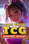 Trade 'Em Up! TCG Empire Shop Free Download