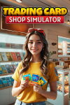 Trading Card Shop Simulator Free Download