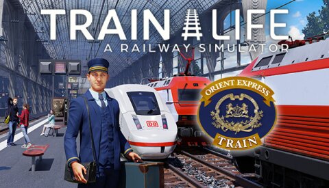 Train Life: A Railway Simulator Free Download