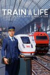 Train Life: A Railway Simulator Free Download