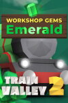 Train Valley 2: Workshop Gems - Emerald (GOG) Free Download