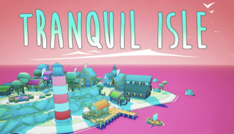 Tranquil Isle Free Download