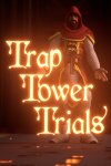 Trap Tower Trials Free Download