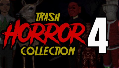 Trash Horror Collection 4 Free Download