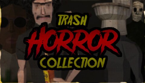 Trash Horror Collection Free Download