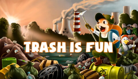 Trash is Fun Free Download