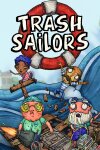 Trash Sailors: Co-Op Trash Raft Simulator Free Download