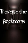 Traverse the Backrooms Free Download