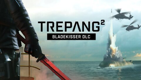 Trepang2 - Bladekisser DLC Free Download