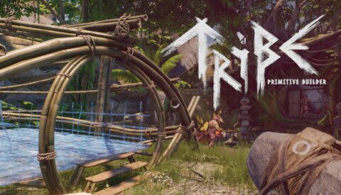 Tribe: Primitive Builder Free Download