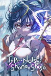 Type-NOISE: Shonen Shojo Free Download