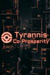 Tyrannis: Co-Prosperity Free Download