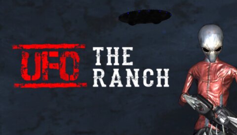 UFO: The Ranch Free Download