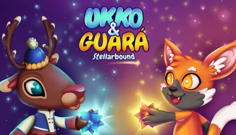 Ukko & Guará: Stellarbound Free Download