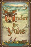 Under The Yoke Free Download