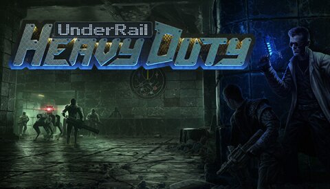 Underrail: Heavy Duty Free Download