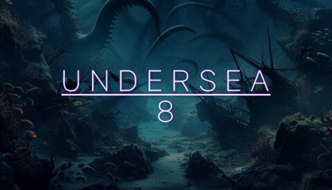 Undersea 8 Free Download