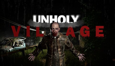 Unholy Village Free Download