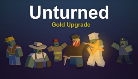 Unturned - Permanent Gold Upgrade Free Download