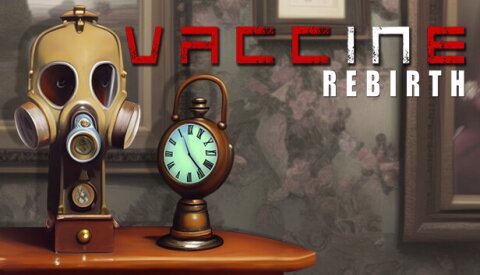 Vaccine Rebirth Free Download