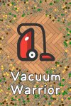 Vacuum Warrior - Idle Game Free Download