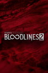 Vampire: The Masquerade® - Bloodlines™ 2 Free Download