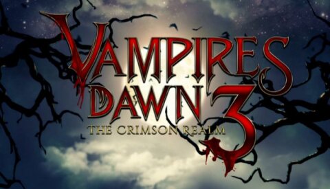 Vampires Dawn 3 - The Crimson Realm Free Download