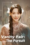 Vanity Fair: The Pursuit Free Download