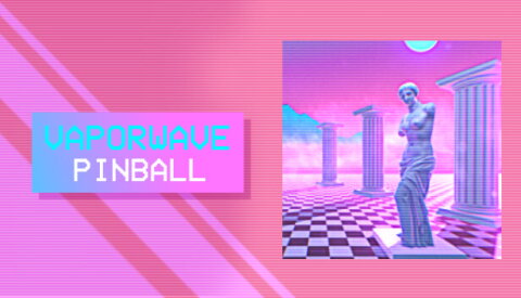 Vaporwave Pinball Free Download
